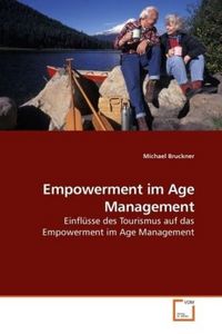 Produktbild: Bruckner, M: Empowerment im Age Management