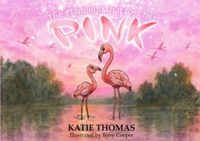 Produktbild: Thomas, K: Flamingo That Lost Her Pink