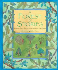 Produktbild: Forest of Stories: Magical Tree Tales from Around the World