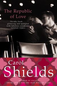 Produktbild: Shields, C: The Republic of Love