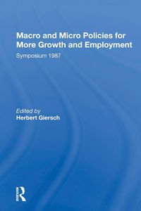 Produktbild: Macro And Micro Policies For More Growth And Employment