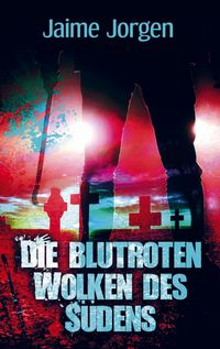Produktbild: Die blutroten Wolken des S&uuml;dens