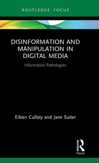 Produktbild: Disinformation and Manipulation in Digital Media