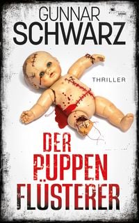 Produktbild: Der Puppenfl&uuml;sterer (Thriller)