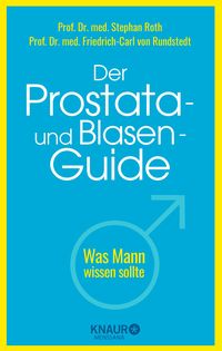 Bild vom Artikel Der Prostata- und Blasen-Guide vom Autor Stephan Roth
