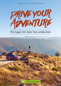 Produktbild: Drive your adventure - Portugal mit dem Van entdecken