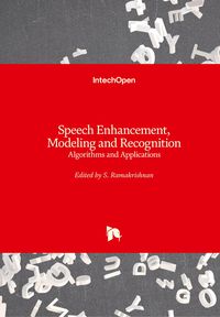 Produktbild: Speech Enhancement, Modeling and Recognition- Algorithms and Applications