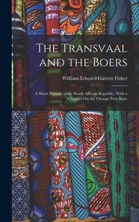 Produktbild: The Transvaal and the Boers