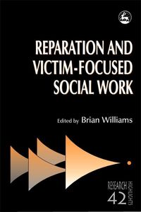 Produktbild: Reparation and Victim-Focused Social Work