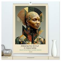 Produktbild: Afrikanische Anmut in Geometrie (hochwertiger Premium Wandkalender 2026 DIN A2 hoch), Kunstdruck in Hochglanz