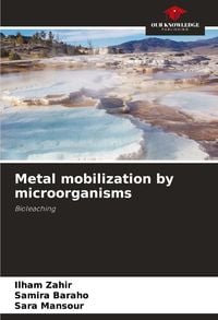 Produktbild: Metal mobilization by microorganisms