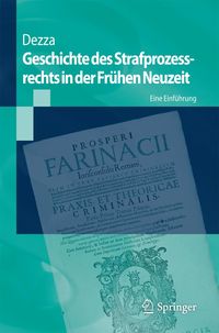 Produktbild: Geschichte des Strafprozessrechts in der Fr&uuml;hen Neuzeit
