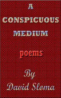 Produktbild: A Conspicuous Medium - Poems