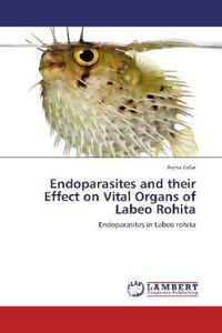 Produktbild: Zafar, A: Endoparasites and their Effect on Vital Organs of
