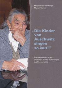 Produktbild: "Die Kinder von Auschwitz singen so laut!"