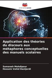 Produktbild: Application des th&eacute;ories du discours aux m&eacute;taphores conceptuelles des manuels scolaires