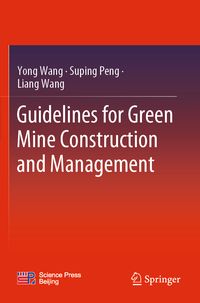Produktbild: Guidelines for Green Mine Construction and Management
