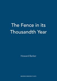 Produktbild: The Fence in Its Thousandth Year