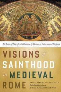 Produktbild: Visions of Sainthood in Medieval Rome