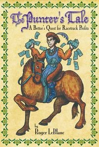 Produktbild: The Punter's Tale (A Bettor's Quest for Racetrack Profits)