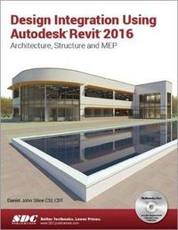 Produktbild: Stine, D: Design Integration Using Autodesk Revit 2016