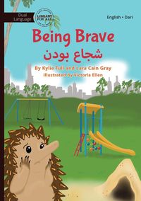 Produktbild: Being Brave - شجاع بودن