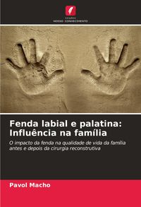 Produktbild: Fenda labial e palatina: Influ&ecirc;ncia na fam&iacute;lia