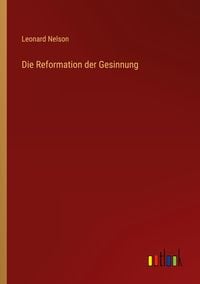 Produktbild: Die Reformation der Gesinnung