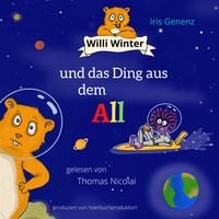 Produktbild: Willi Winter und das Ding aus dem All