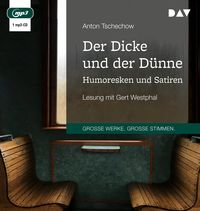 Bild vom Artikel Der Dicke und der Dünne. Humoresken und Satiren vom Autor Anton Pawlowitsch Tschechow