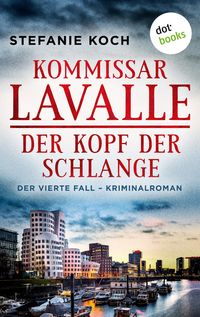 Produktbild: Kommissar Lavalle - Der vierte Fall: Der Kopf der Schlange