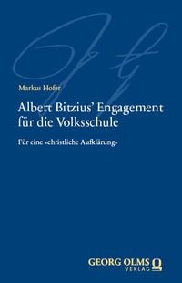 Produktbild: Albert Bitzius&lsquo; Engagement f&uuml;r die Volksschule