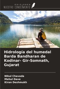 Produktbild: Hidrolog&iacute;a del humedal Barda Bandharan de Kodinar- Gir-Somnath, Gujarat