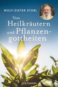 Produktbild: Von Heilkr&auml;utern und Pflanzengottheiten