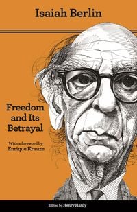Produktbild: Freedom and Its Betrayal