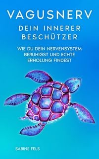 Produktbild: Vagusnerv - Dein innerer Besch&uuml;tzer