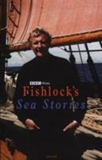 Produktbild: Fishlock, T: Fishlock's Sea Stories