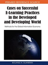 Produktbild: Cases on Successful E-Learning Practices in the Developed and Developing World