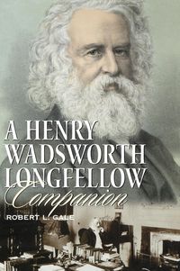Produktbild: A Henry Wadsworth Longfellow Companion