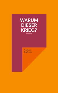 Produktbild: Warum dieser Krieg?