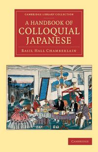 Produktbild: A Handbook of Colloquial Japanese