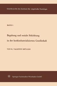 Produktbild: Begabung und soziale Schichtung in der hochindustrialisierten Gesellschaft