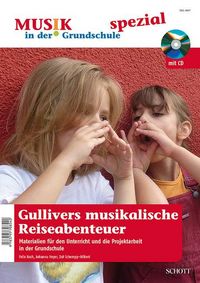 Produktbild: Gullivers musikalische Reiseabenteuer