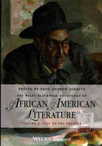 Produktbild: The Wiley Blackwell Anthology of African American Literature, Volume 2
