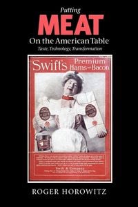 Produktbild: Putting Meat on the American Table