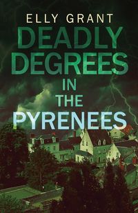 Produktbild: Deadly Degrees in the Pyrenees