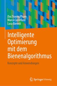 Produktbild: Intelligente Optimierung mit dem Bienenalgorithmus