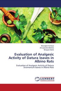 Produktbild: Evaluation of Analgesic Activity of Datura leaves in Albino Rats