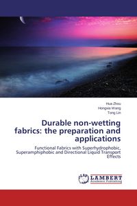 Produktbild: Durable non-wetting fabrics: the preparation and applications