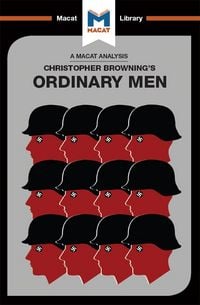 Produktbild: An Analysis of Christopher R. Browning's Ordinary Men